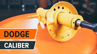 Výměna Sada tlumičů DODGE CALIBER: dílenská příručka
