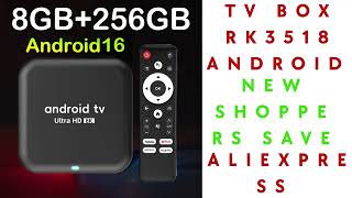 TV Box RK3518 Android 16 8K BT6.0 Ram 4GB 8GB Rom 128GB 256GB Dual Wifi 5G Wifi6 Media Player Google