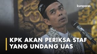 Polemik Ceramah Ustaz Abdul Somad di KPK