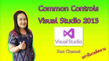 แนะนำกลุ่มเครื่องมือ common controls (Visual Studio 2013)