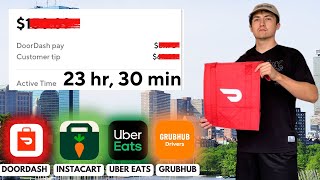 23 Hour DoorDash/Uber Eats/Spark Work Week  How Much Did I Make?