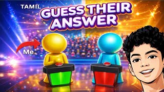 Guess Their Answer Game Part 1 In Tamil On Xy Gaming