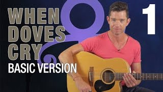 When Doves Cry Guitar Lesson - Part 1 - Basic Version When Doves Cry Guitar Lesson - Part 1 - Basic Version