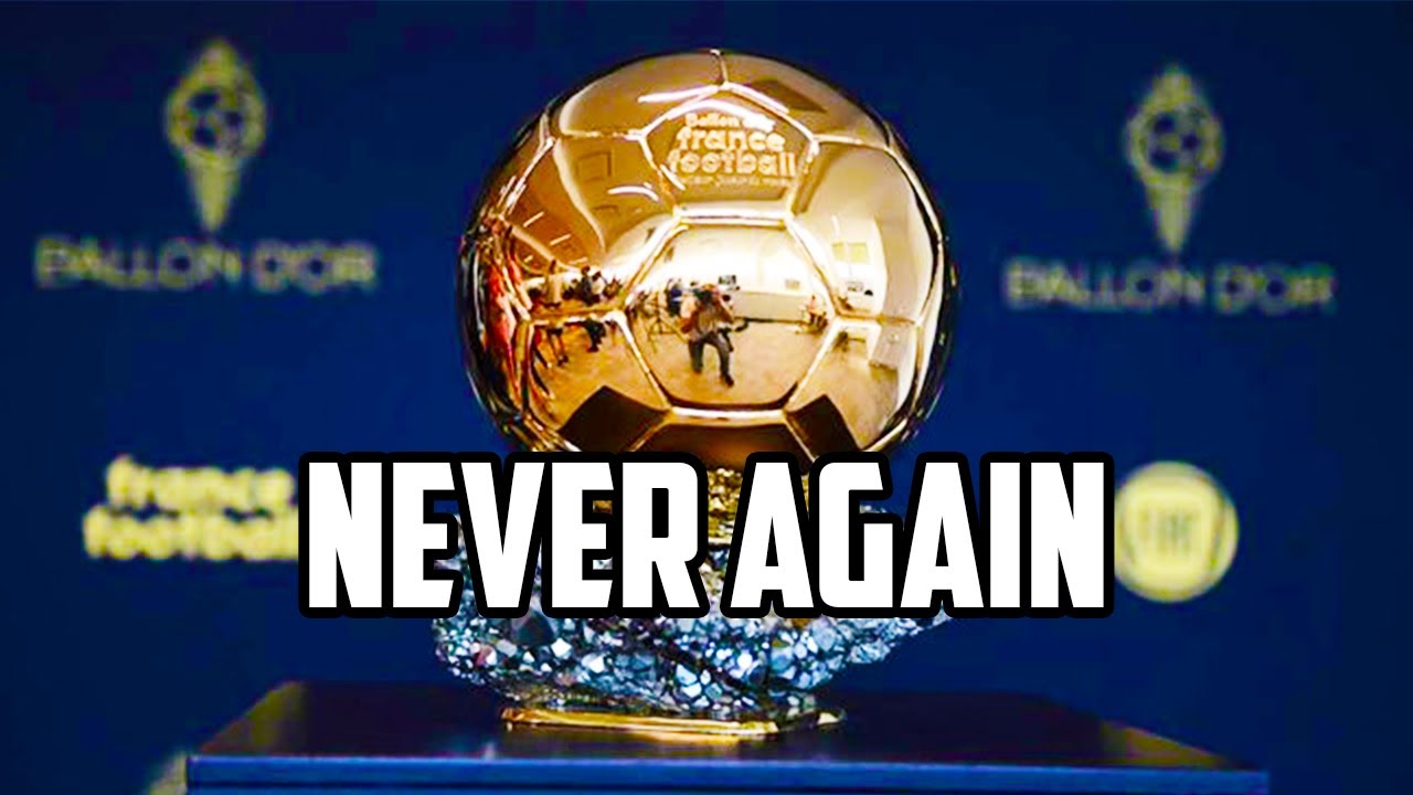 Heres Why the Ballon dOr should be Cancelled FOREVER