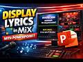 How to display Lyrics in vMix with PowerPoint