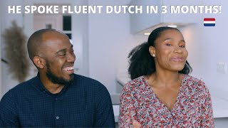 How My Nigerian Husband Learnt to Speak Dutch fluently in 3 months - Some Tips and Tricks✍️
