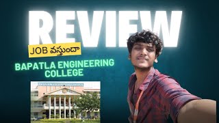 Honest Review: Bapatla Engineering College 2025 Revealed| EXPOSED: Bapatla Engineering College 2025