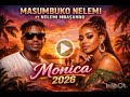 Masumbuko Nelemi Feat Nelemi Mbasando Monica Audio Trending 2026