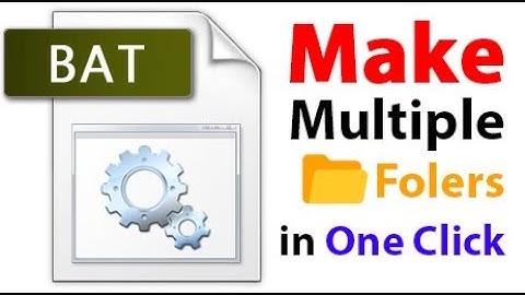 How to create a  bat file to make multiple folders in one click by using notepad