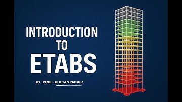 Introduction to CSI ETABS | Structural Analysis & Design Basics for Beginners