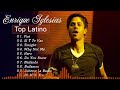 Enrique Iglesias Hits Songs ( Best 10 Songs )  Canciones Romanticas Más Hermosas