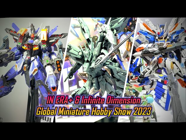 IN ERA+ & Infinite Dimension - Global Miniature Hobby Show 2023 