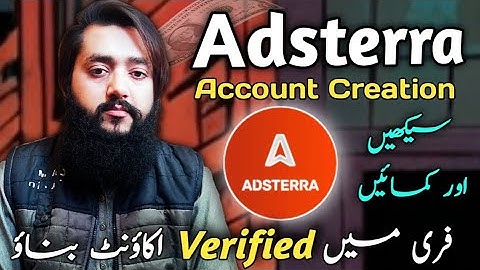 How to Create and Verify Adsterra Account 2024 | Adsterra Account kaise banaye | Adsterra Earning