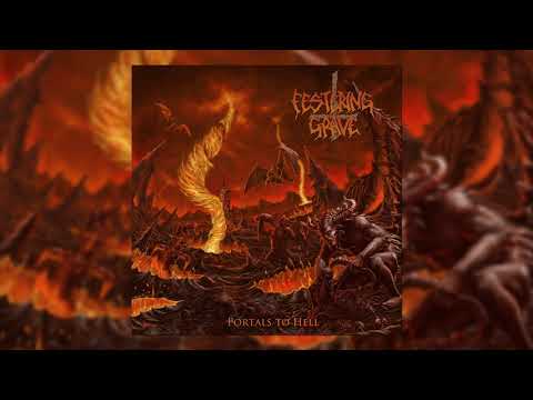 Festering Grave - Portals to Hell [2017]  FULL ALBUM