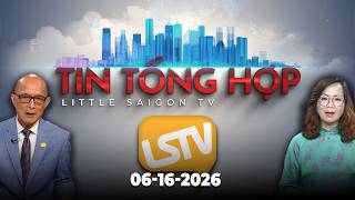 Tin Tổng Hợp LSTV (06-16-2026)