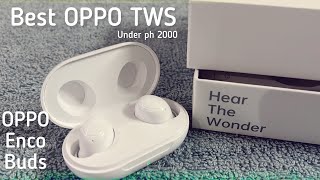 OPPO ENCO BUDS TWS EARPHONES 2022/ Unboxing & First Impression /Oppo Enco Review with Price #EarBuds