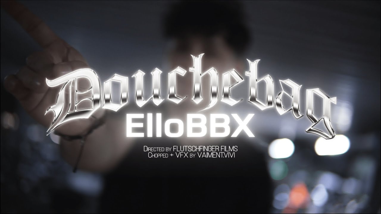 EloBBX DOUCHEBAG (Official Music Video) (Prod. Pendo46) YouTube