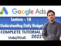 Understanding Daily Budget | Part-18 | Google Ads Course in Urdu/Hindi