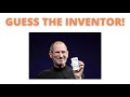 GUESS THE INVENTOR! | HOMEWORK HELP