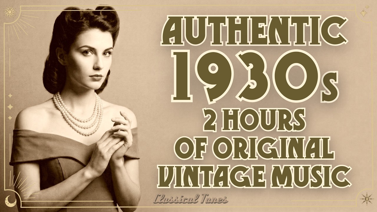 洋楽 L o r i G o l d Authentic 1930s | Hours Of Otiginal Vintage Music | NO AI Music