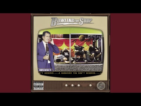 Last Call Casualty - Bowling For Soup