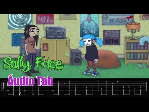 Singular Sanitys Fall - OST Sally Face Guitar TAB