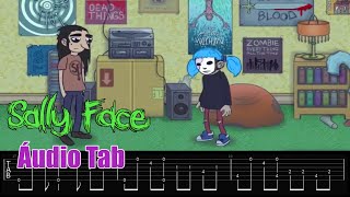 Singular Sanitys Fall - OST Sally Face Guitar TAB