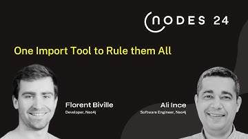NODES 2024 - One Import Tool to Rule them All