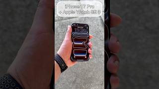 iPhone 17 Pro and Apple Watch SE 3 ✨ #shorts #trending #iphone #apple #viral #video #iphone17pro