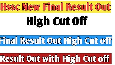 Hssc Final Result Out High Cut off Final Result out hssc final result out new result 14/19 result