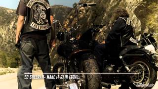 Ed Sheeran-Make it Rain (SOA)