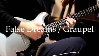 False Dreams / Graupel [1 Part Guitar Cover]