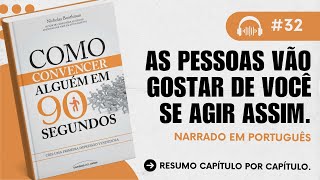 [DETAILED SUMMARY] Book: How to Convince Anyone in 90 Seconds, by Nicholas Boothman.