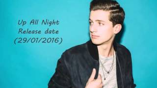 Charlie Puth  Up All Night S Hd