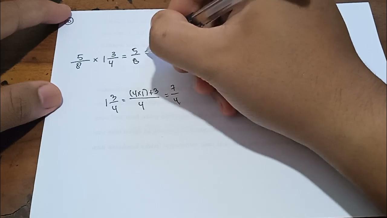 hasil-dari-5-per-8-dikali-1-3-per-4-adalah-youtube