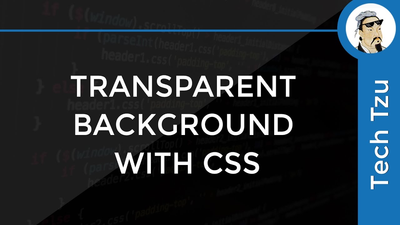 Transparent Background with CSS - YouTube