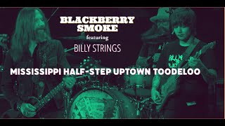 Blackberry Smoke - Mississippi Half-Step Uptown Toodeloo (ft. Billy Strings) at The Ryman