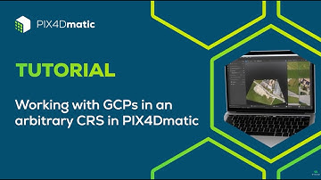 PIX4Dmatic Tutorial Video 9 - How to work with an arbitrary CRS in PIX4Dmatic
