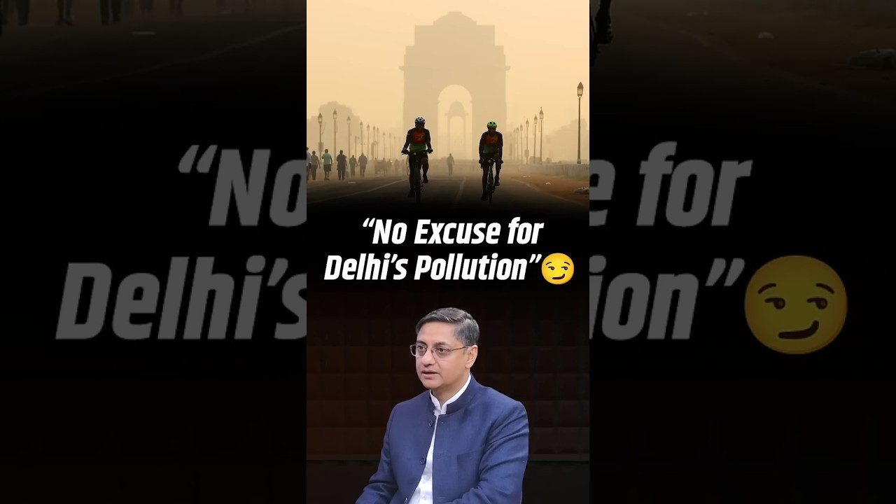 Sanjeev Sanyal Speaks Out on Delhi’s Pollution