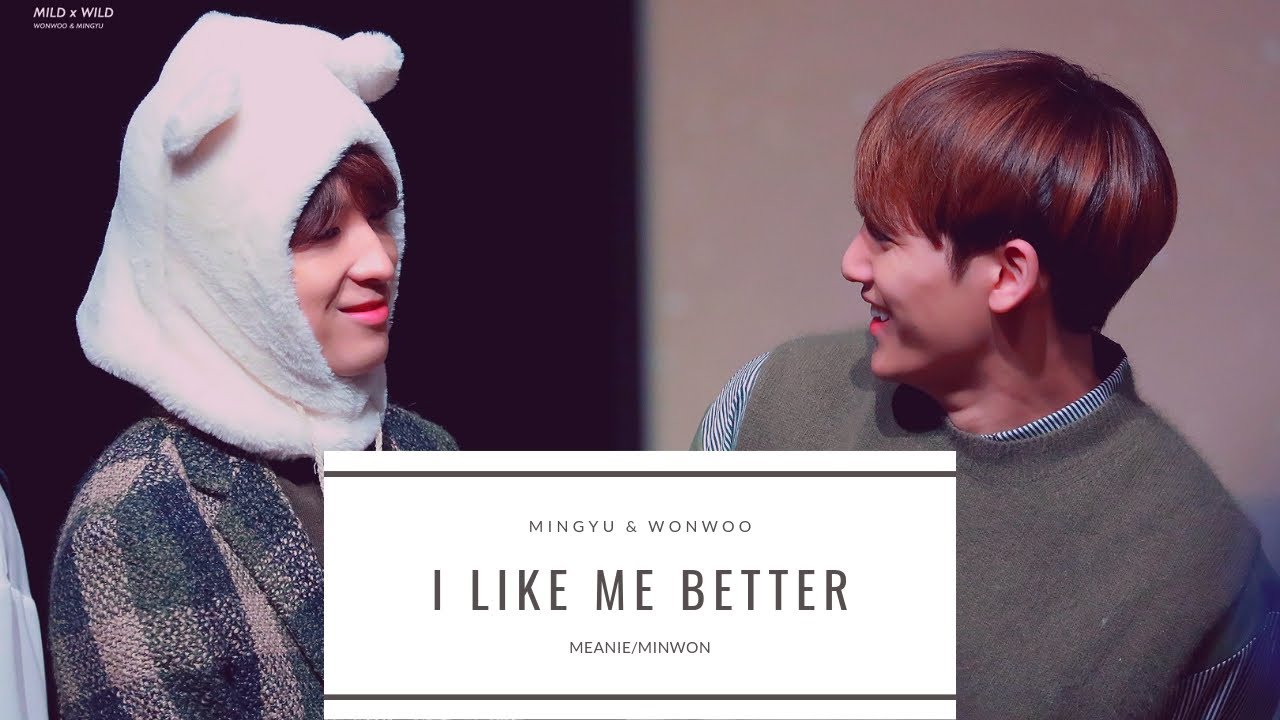 Meanie/Minwon - [I like me better]