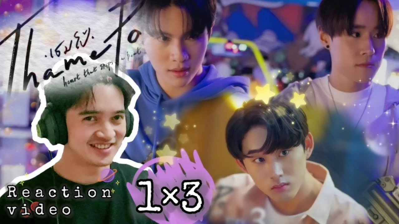 THAMEPO เธมโป้ HEART THAT SKIPS A BEAT EPISODE 3 | REACTION | THAI BL | Mini-twists everywhere!!! 🔥