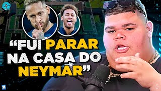 GORDÃO DA XJ conheceu NEYMAR