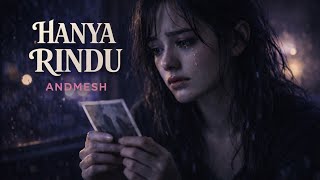 ANDMESH - HANYA RINDU | Ai COVER FEMALE  VERSION (POP)