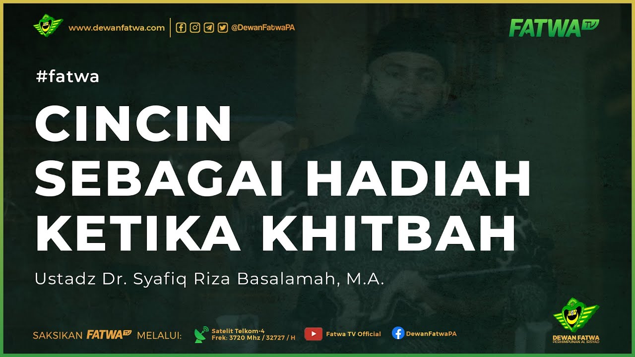 018 Cincin sebagai hadiah ketika Khitbah - Dr. Syafiq Riza Basalamah, M.A. حَفِظَهُ اللهُ