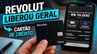 REVOLUT LIBEROU CRÉDITO GERAL? 💳 Cartão de Crédito com até R$40.000 (Vale a pena?)