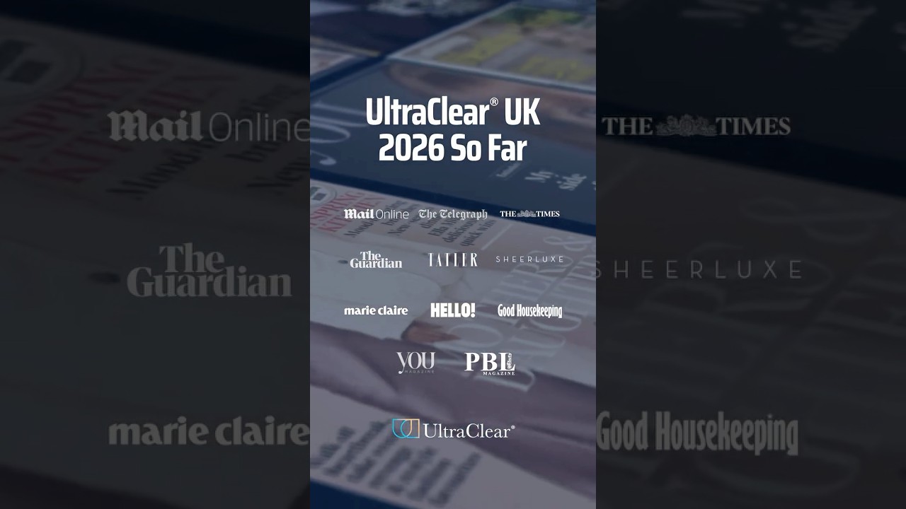 2026 so far has seen UltraClear  in The Times, Marie Claire, Hello!, Good Housekeeping, and more.