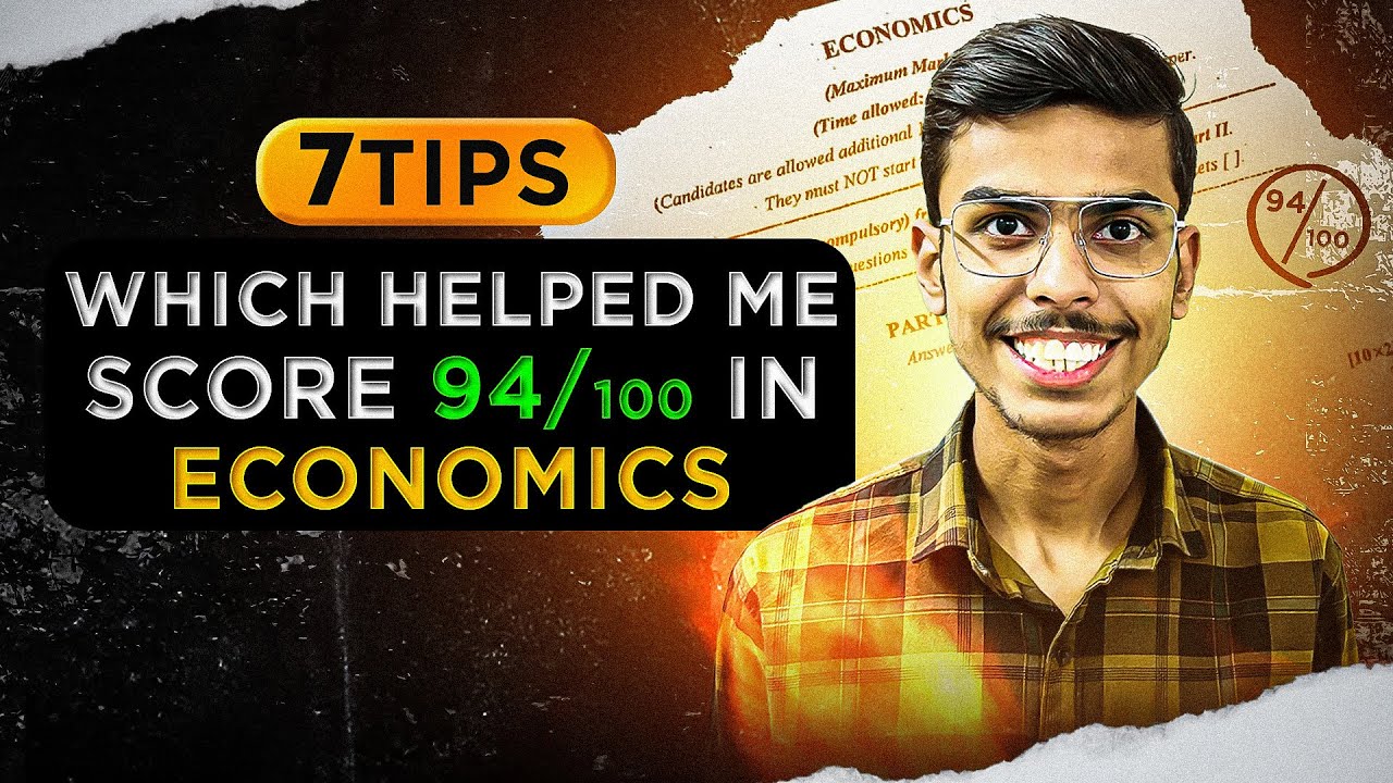 7 Pro Tips to Score Full Marks in Economics Board Exam 2024 - YouTube