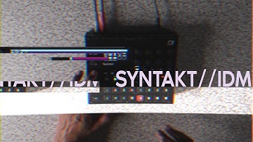 IDM / Glitch | Syntakt Session