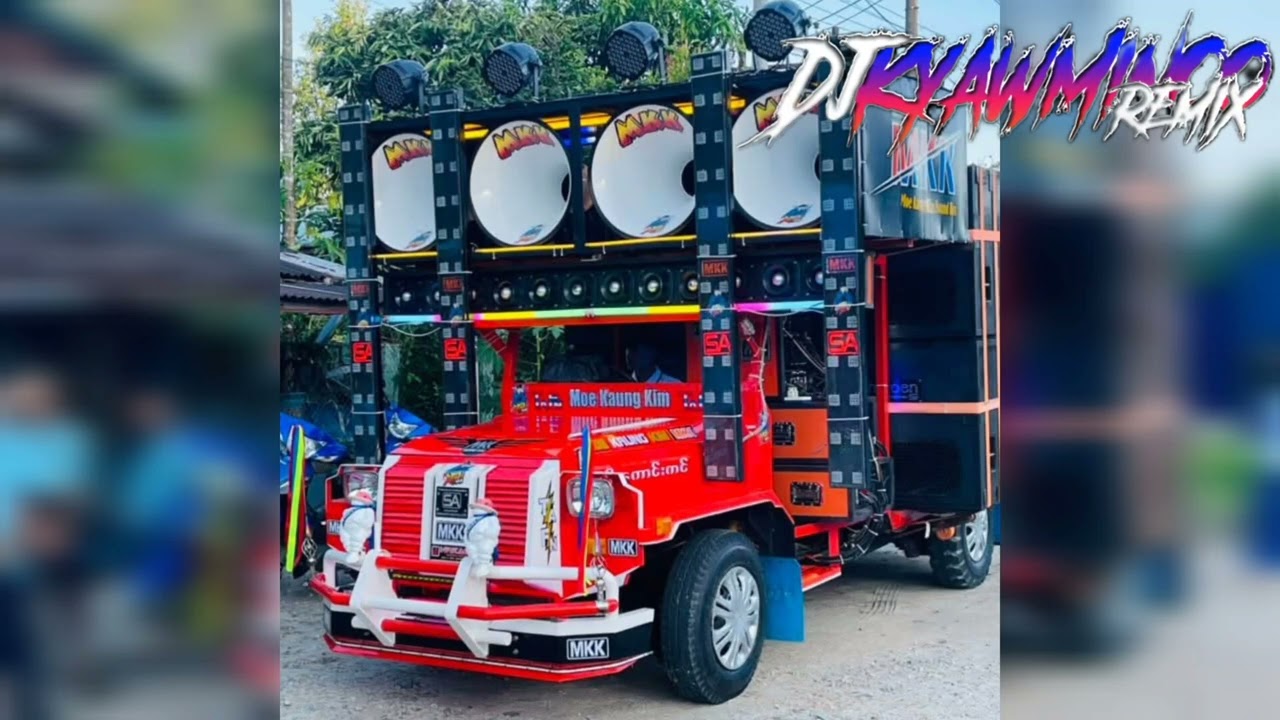 DJ KYAW MIN OO REMIX 📢💥💯