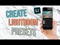 Create &amp; Save Lightroom Mobile Presets